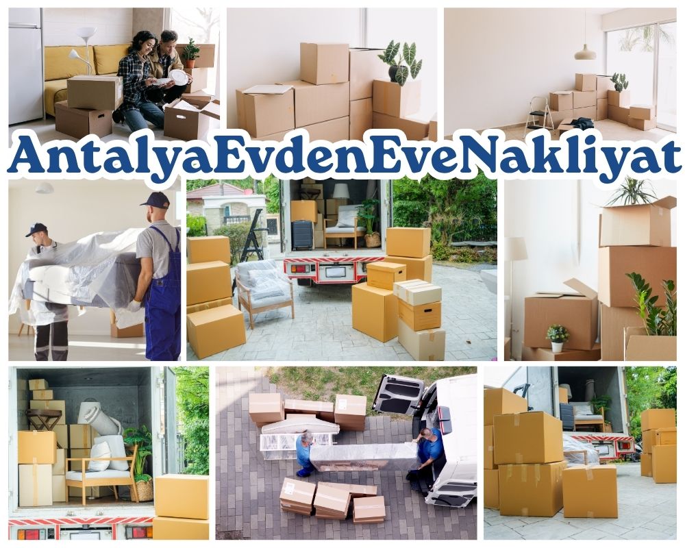 Antalya Çeltikçi Evden Eve Nakliye
